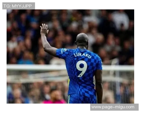 卢卡库重返顶级联赛的背后故事与未来展望